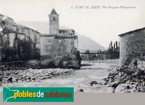 El Pont de Suert - Pont Vell o Palanca. Postal antiga