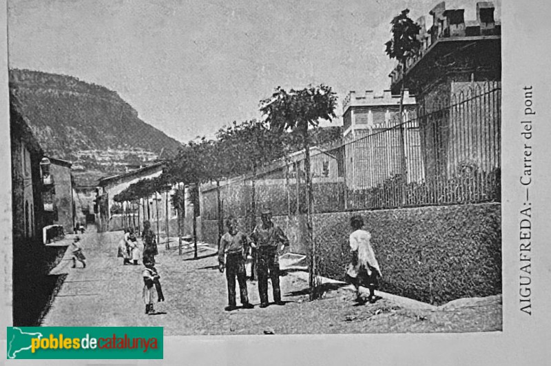 Aiguafreda - Carrer del Pont. Postal antiga